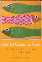 Cover of 'How to Clean a Fish' by Esmeralda Cabral Cover of 'How to Clean a Fish' by Esmeralda Cabral
