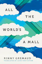 Cover of 'All the Worlds a Mall' by Rinny Gremaud Cover of 'All the Worlds a Mall' by Rinny Gremaud
