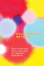 Cover of 'Collaborative Methods' by Kaylan C. Schwarz, Claudia Mitchell and Rebekah Hutten Cover of 'Collaborative Methods' by Kaylan C. Schwarz, Claudia Mitchell and Rebekah Hutten