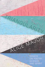 Cover of 'Triangularity' by Alice Major Cover of 'Triangularity' by Alice Major