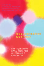 Cover of 'Collaborative Methods' by Kaylan C. Schwarz, Claudia Mitchell and Rebekah Hutten
